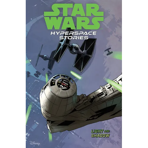 Star Wars Hyperspace Stories Volume 3 - Light and Shadow Paperback