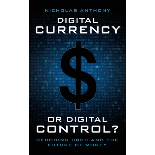 Digital Currency Control: Navigating the CBDC Future of Money - Paperback Books by splitShops